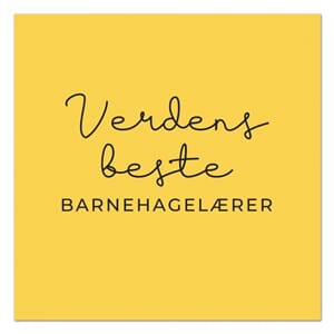 Kort Verdens beste barnehagelærer gul 10x10cm
